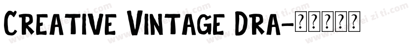 Creative Vintage Dra字体转换